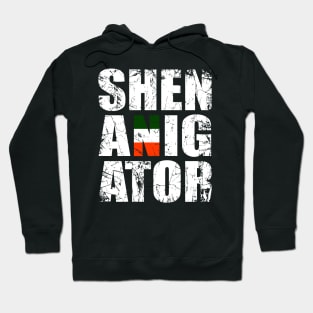 Shenanigator Hoodie